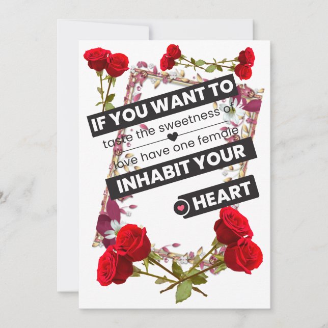 If you want to taste the sweetness of love have holiday card (Front)