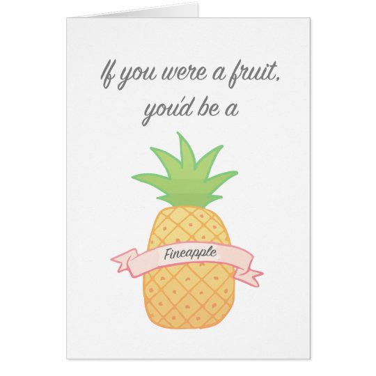 If You Were a Fruit Valentine's Card