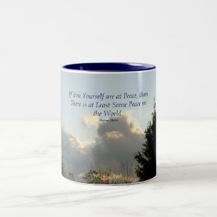 If You Yourself are at Peace, then ... Two-Tone Coffee Mug