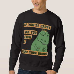 If Your Arms Reach Sweatshirt