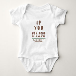 If Your Close Enough Baby Bodysuit