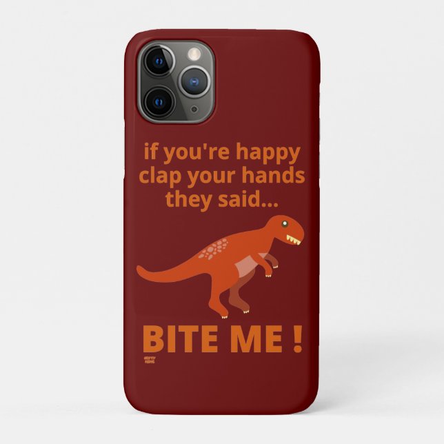 "IF YOU'RE HAPPY CLAP YOUR HANDS" funny dinosaur   Case-Mate iPhone Case (Back)