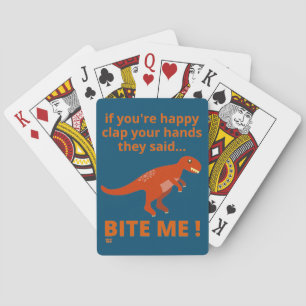 "IF YOU'RE HAPPY CLAP YOUR HANDS" funny dinosaur  Playing Cards