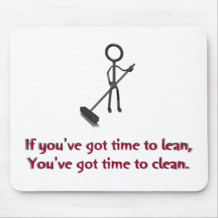 If you've got time to lean mouse mat