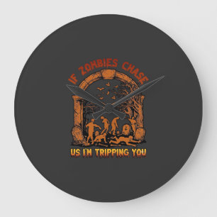 If Zombies Chase Us Im Tripping You Graveyard Bats Large Clock