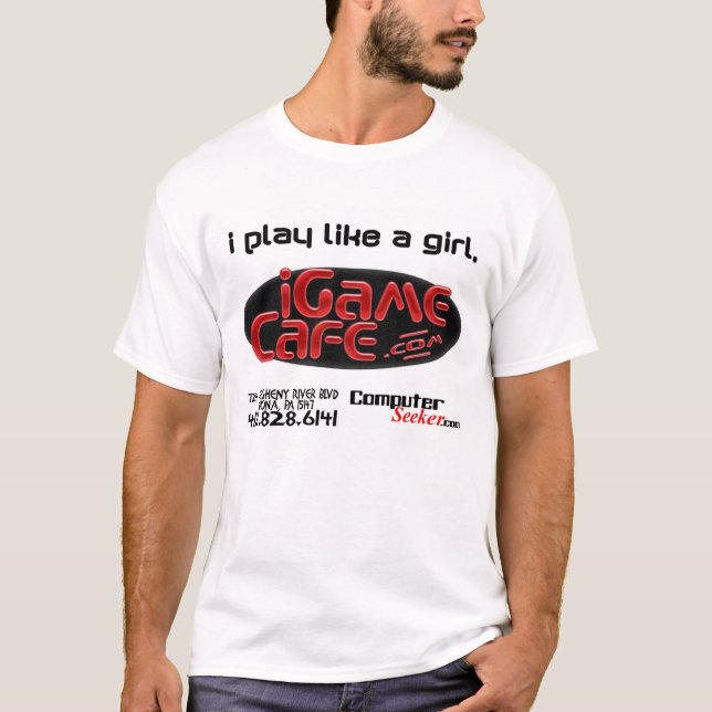 iGameCafe - i play like a girl (large text) T-Shirt (Front)