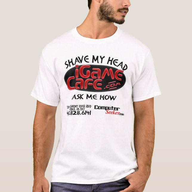 iGameCafe - Shave My Head T-Shirt (Front)
