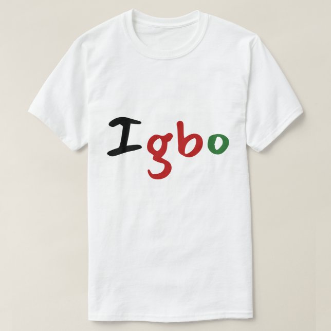 Igbo Colourful Pan African Text T-Shirt (Design Front)