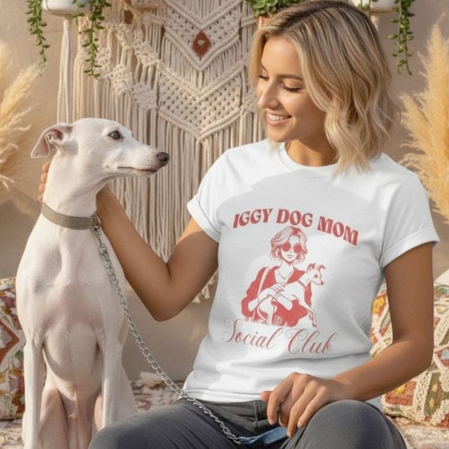 Iggy Dog Mum Social Club Women T-Shirt (Iggy Dog Mom Social Club Women T-Shirt.)