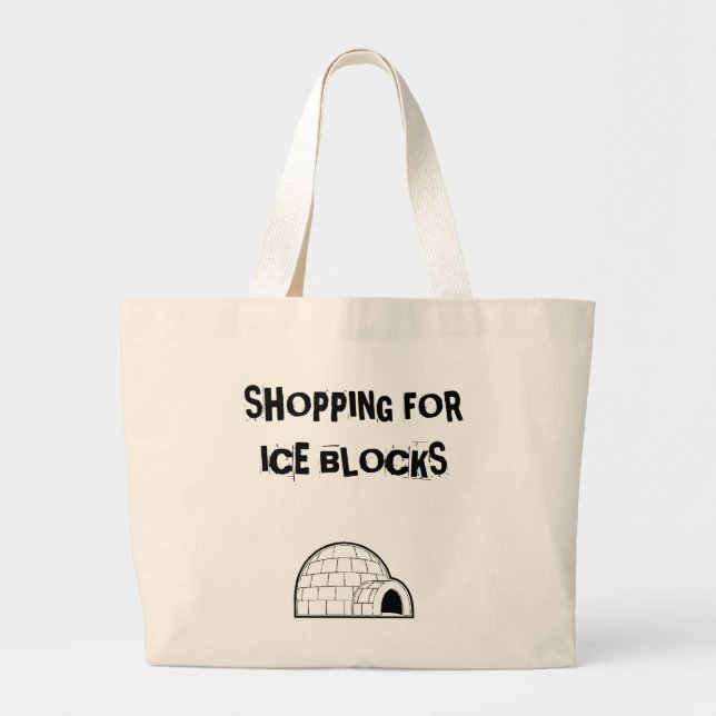 igloo 1, SHOPPING FORICE BLOCKS Large Tote Bag (Front)