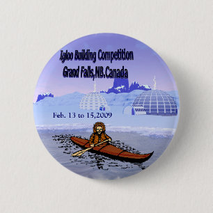 Igloo building competition. 6 cm round badge