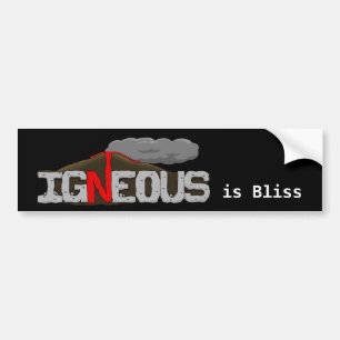 Igneous is Bliss Volcano Bumper Sticker