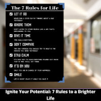 Ignite Your Potential: 7 Rules to a Brighter Life