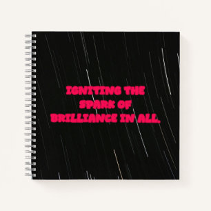 Igniting The Spark Of Brilliance In All Educator Notebook