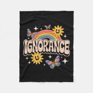 Ignorance Funny Retro Ironic Sarcastic Cute Meme  Fleece Blanket
