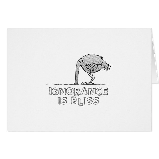 Ignorance is Bliss (Front Horizontal)