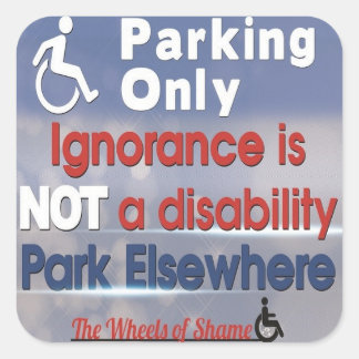 Ignorance is not a Disability Sticker