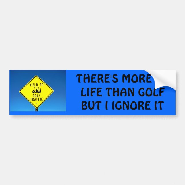 Ignore Life, Play Golf -  Golf Cart Bumper Sticker (Front)