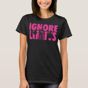 IGNORE LIMITS - Women's Weightlifting Motivational T-Shirt