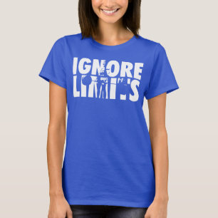 IGNORE LIMITS - Women's Weightlifting Motivational T-Shirt