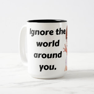 'Ignore the World' Anime-Style Two-Tone Mug