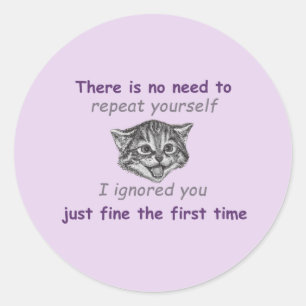 Ignoring You Classic Round Sticker