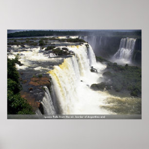 Iguacu Falls from the air, border of Argentina and Poster