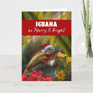 Iguana be Merry and Bright for Christmas Card
