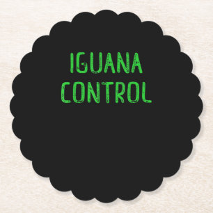 Iguana Control - Lover Pet Iguana Gift Paper Coaster
