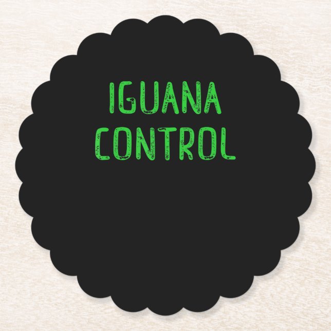 Iguana Control - Lover Pet Iguana Gift Paper Coaster (Front)