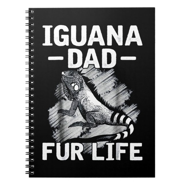 Iguana dad fur life notebook (Front)