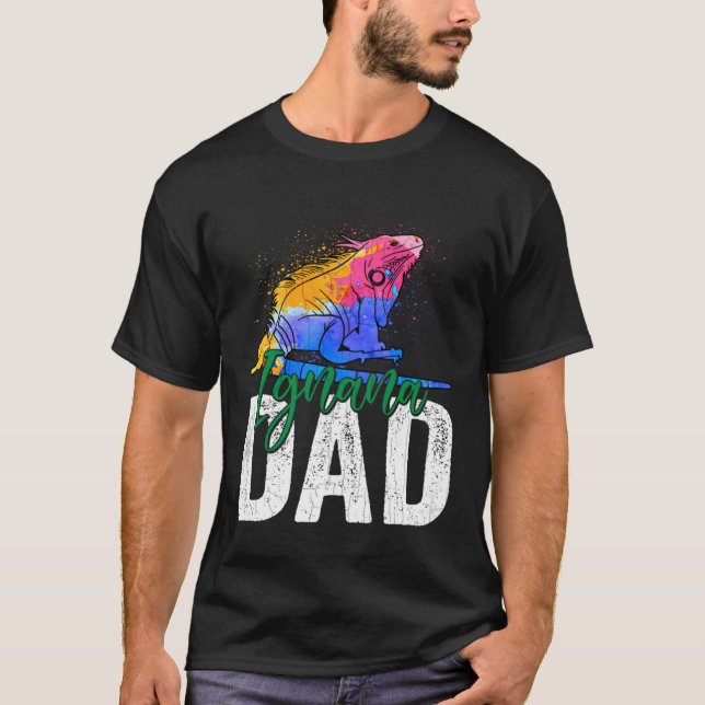 Iguana Dad  Reptiles  Pet Reptile Owner Graphic T-Shirt (Front)