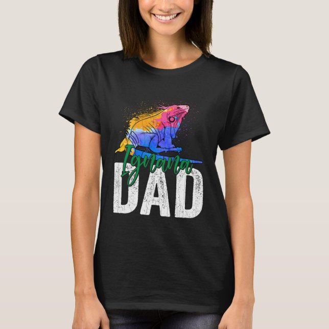 Iguana Dad  Reptiles  Pet Reptile Owner Graphic T-Shirt (Front)