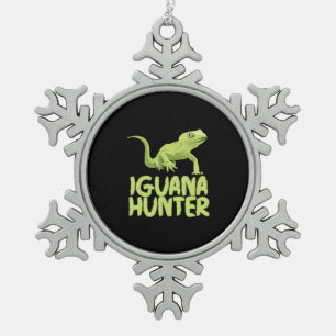 Iguana Hunter - Funny Iguana Reptile Lizard Pet Snowflake Pewter Christmas Ornament