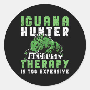 Iguana Hunting Design For Iguana Hunter Classic Round Sticker
