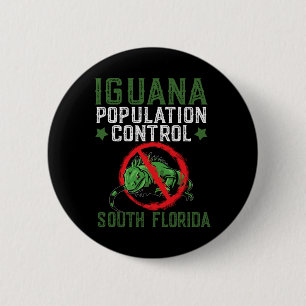 Iguana Hunting Design For South Florida Iguana Hun 6 Cm Round Badge