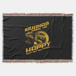 Iguana Make Me Happy Your Not So Much Throw Blanket