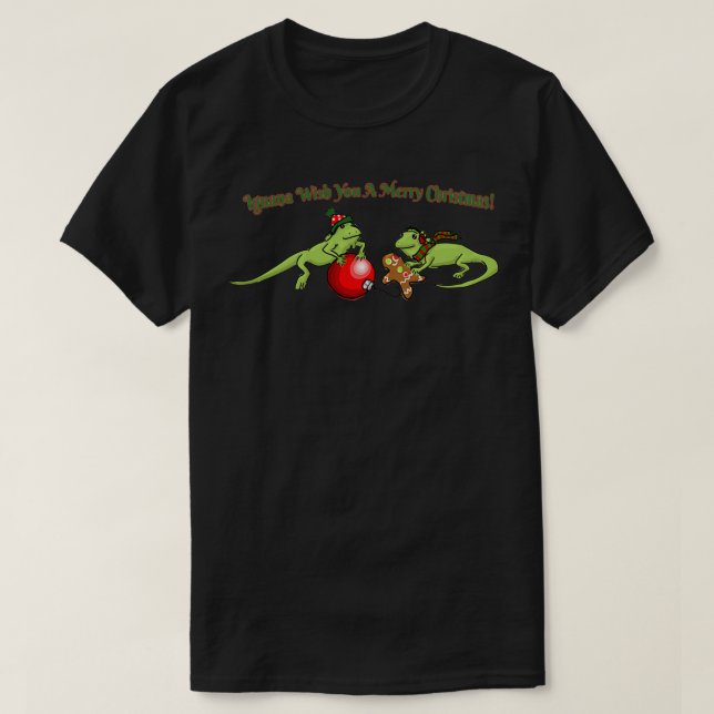 Iguana Wish You A Merry Christmas 2 T-Shirt (Design Front)