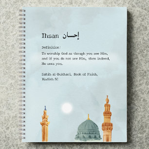 Ihsan 'The Practice of Excellence' Notebook