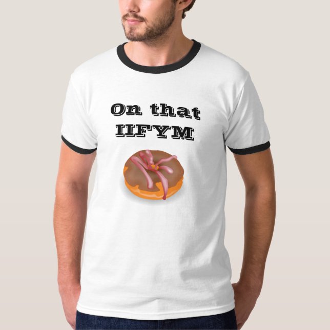IIFYM T-Shirt (Front)