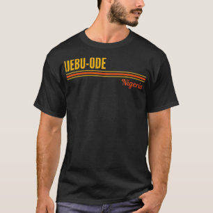 IjebuOde Nigeria T-Shirt