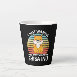 Ijust wanna drink coffee and pet my shiba inu gift latte mug
