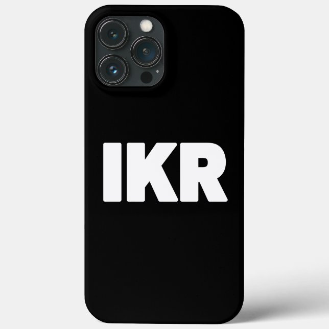 IKR | Text Slang Case-Mate iPhone Case (Back)