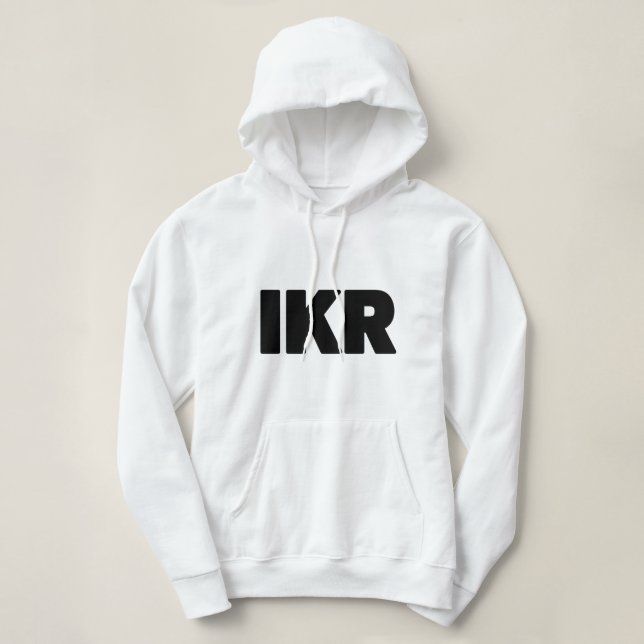 IKR | Text Slang Hoodie (Design Front)
