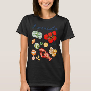 Il Mercato Italian Summer Sardines Lobster Tomato T-Shirt