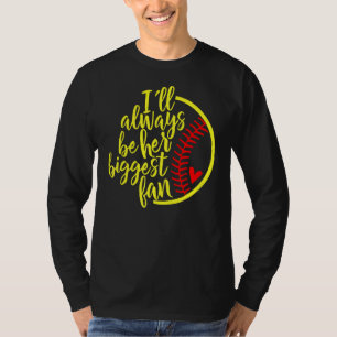 I'll Always Be Her Biggest Fan Softball Mummy Vint T-Shirt