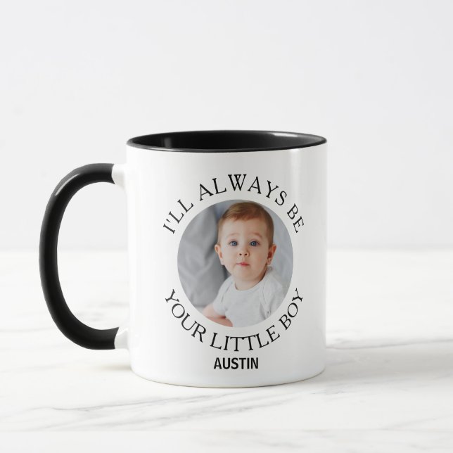 I'll Always Be Your Little Boy Christmas Mum Mothe Mug (Left)