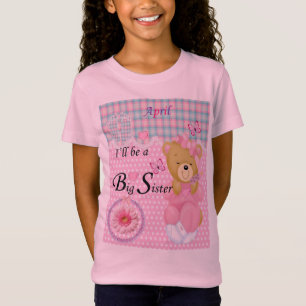 I'll be a Big Sister, April Girls T-shirt