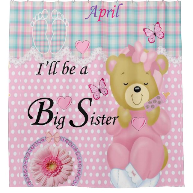 I'll be a Big Sister in April, Shower Curtain (Front)