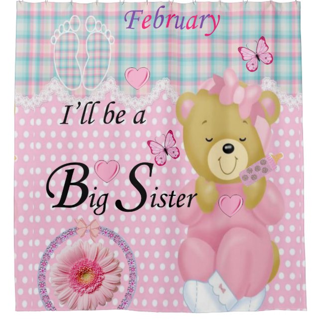 I'll be a Big Sister in February, Shower Curtain (Front)